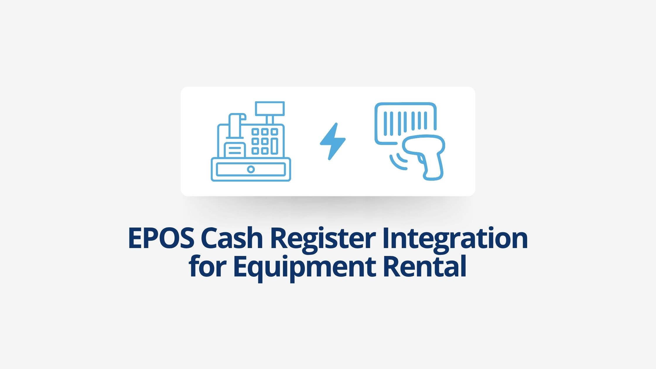 EPOS Cash Register Integration for Equipment Rental | Hirehop